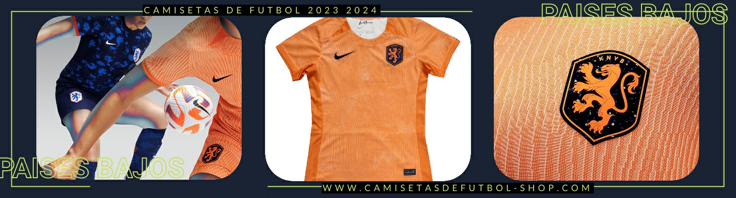 Camiseta Paises Bajos 2023-2024