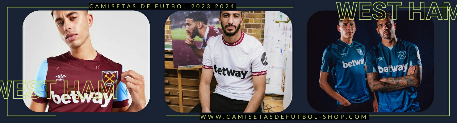 Camiseta West Ham 2023-2024